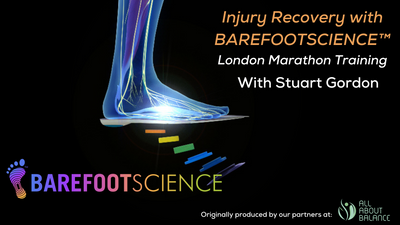 Injury Recovery with Barefoot Science